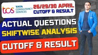 TCS Final Analysis, Cutoff & Result  | TCS Exam 26th/29th/30th April