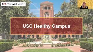 USC Healthy Campus Overview