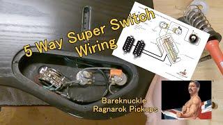 Tele Project | Bareknuckle Pickups | Ragnarok | 5 way Super Switch wiring