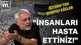 Mustafa Öztürk'ten çarpıcı çıkış! "İnsanları hasta ettiniz"