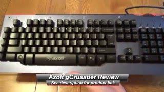 Azolt gCrusader Backlit Keyboard Review