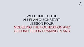 Allplan QuickStart: Buildings Lesson 4 - Modeling the foundation and framing plans