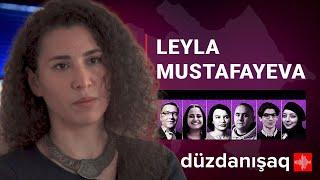 Leyla Mustafayeva: Media, həbslər, söz azadlığı