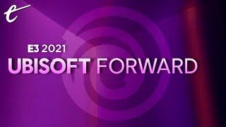 Ubisoft Forward + Devolver + Gearbox E3 2021 Showcase