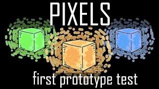 First Pixels prototypes