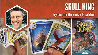 Skull King: My Favorite Game Mechanism