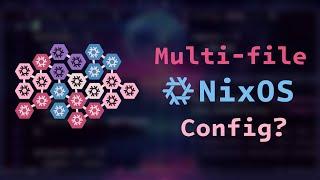 How to Start Adding Modularity to your NixOS Config