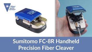 Sumitomo FC-8R Precision Handheld Optical Fiber Cleaver - Available from Fiber Optic Center