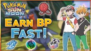 BEST/FASTEST WAY TO GET BP in Pokemon Sun and Moon (Example Team and Analysis)