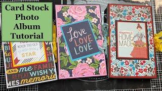 CARDSTOCK ALBUM TUTORIAL | PAPERCRAFTING DIYS | Scrapbooking