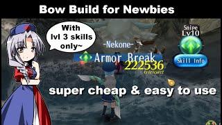 SUPER CHEAP Bow Build for Newbies! No Lvl 4 Skills! | Toram Online