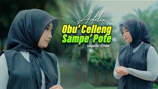 Adelia - Obu' Celeng Sampe' Pote (Official Music Video)