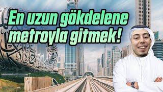 Dünyanın en uzun binasına metroyla gittim! - Dubai vLog