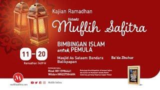  LIVE 01 | Bimbingan Islam Untuk Pemula 1 | Ustadz Muflih Safitra