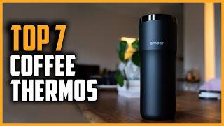 Best Coffee Thermos 2024 | Top 7 Coffee Thermos on Amazon