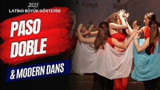 Paso Doble & Modern Dans Gösterisi | "100" - Latino Büyük Gösterisi 2023 | Latino Dans Stüdyoları