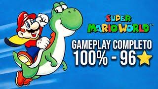 SUPER MARIO WORLD - Gameplay Completo 100% com 96 Saídas de Fase!