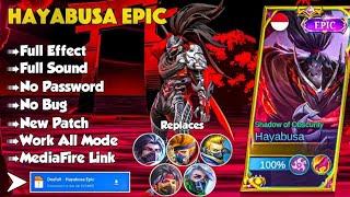 NEW! Script Skin Hayabusa EPIC No Password | Full Effect & Voice Update | Patch Terbaru