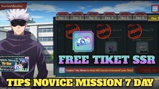 FREE TIKET SSR‼️TIPS NOVICE MISSION 7 DAY JUJUTSU KAISEN PHANTOM PARADE 