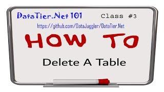 How To Delete A Table In DataTier Net