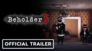 Beholder 3 - Official Trailer