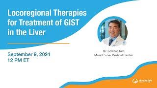 Locoregional Therapies for Treatment of GIST in the Liver