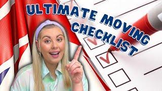 How to move to the UK - THE ULTIMATE CHECKLIST