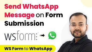 How to Send WhatsApp Message on Form Submission - WS Form WhatsApp