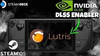 Steam Deck Lutris Guide for DLSS Enabler Mod #steamdeck #lutris #mods