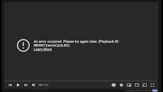 How to Fix An Error Occurred Problem on Youtube?