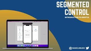 Segmented Control  - 17 - Introduction to SwiftUI