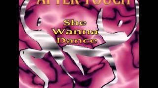 After Touch - She Wanna Dance (B2 Extended Mix)(1995)
