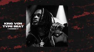 King Von Type Beat - "U Guessed It"