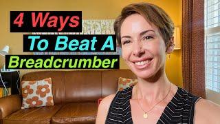 4 Ways to Beat A Breadcrumber  (from a licensed therapist)