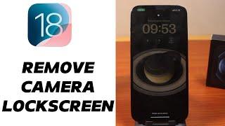 iOS 18: How to Remove Camera on Lockscreen on iPhone