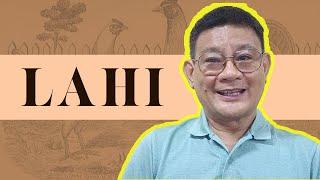 Lahi | DOC Andrew Bunan