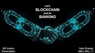 Lets #Blockchain and do #Banking