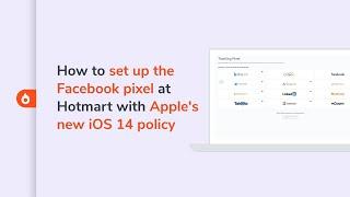 How to set up the Facebook pixel at Hotmart with Apple's new iOS 14 policy | Hotmart Help Center