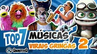 Músicas Virais Gringas 2 | Top 7 | QMQ S03E39