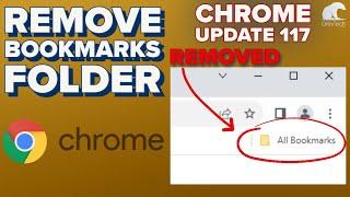 How to remove All Bookmarks Folder on Bookmark Bar in Chrome 2023