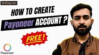 How to create Payoneer account | Payoneer account kaise banaye | How to Receive Payment from Abroad