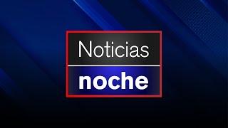 EN VIVO "Edición Noche" de hoy domingo 30 de junio del 2024