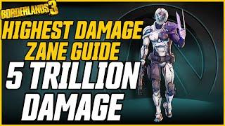 5 TRILLION DAMAGE! Raid Ready Zane! Ultimate Damage Guide // Borderlands 3