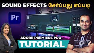 How to Use Adobe Premiere Pro in Tamil | Video Editing Basics in Tamil for Beginners