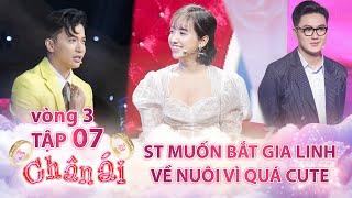 ST muốn bắt Gia Linh về nuôi trong khi Đức Thành "chê yêu" vì nói quá nhiều | CHÂN ÁI Tập 7