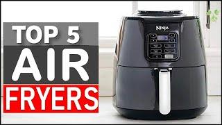 TOP 5 Best Air Fryers in 2025