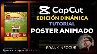 Animación de flyer o poster para publicidad en Capcut - Tutorial Frank Infocus