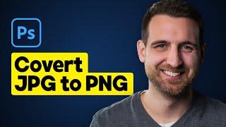 How to Convert JPG to PNG in Photoshop