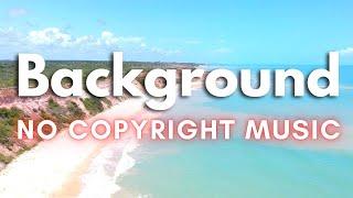 Catchy Upbeat No Copyright Background Music For Youtube Videos