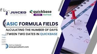 Quickbase Formula Fields: Calculating Number of Days Between Two Dates